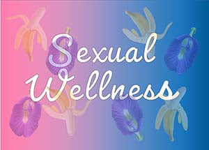 Sexual Wellness: More Than Just a Buzzword