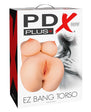 PDX Plus EZ Bang Torso Masturbator - Vanilla