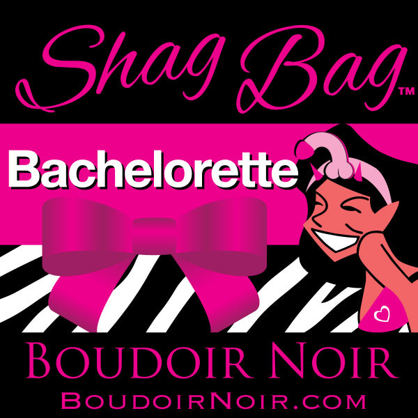 Shag Bag - Bachelorette